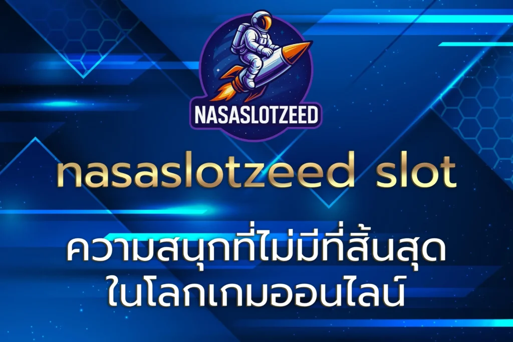 nasaslotzeed slot